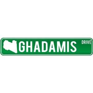 New  Ghadamis Drive   Sign / Signs  Libya Street Sign City  