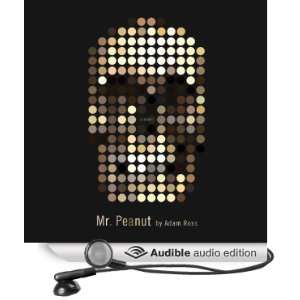 Mr. Peanut [Unabridged] [Audible Audio Edition]