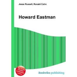  Howard Eastman: Ronald Cohn Jesse Russell: Books