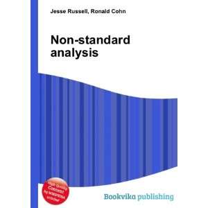  Non standard analysis Ronald Cohn Jesse Russell Books