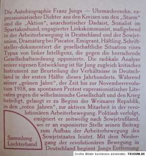 Franz Jung: Der Torpedokäfer. Unveränderte Neuausgabe von Der Weg 