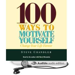  100 Ways to Motivate Yourself Change Your Life Forever 