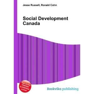  Social Development Canada Ronald Cohn Jesse Russell 