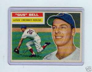 1956 TOPPS #162 GUS BELL   CINCINNATI REDLEGS, REDS  