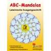 ABC Mandalas / Druckbuchstaben: Zum Einprägen der richtigen 