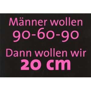 Lustige Postkarte   Männer wollen 90 60 90: .de: Bürobedarf 