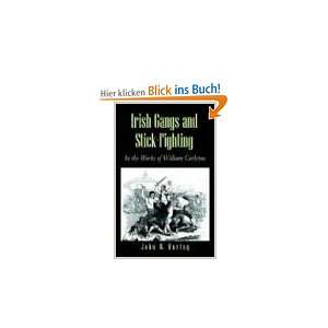   Gangs and Stick Fighting  John W. Hurley Englische Bücher