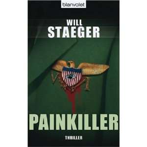 Painkiller  Will Staeger, Leo Strohm Bücher