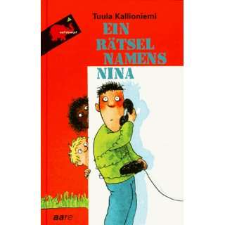 Ein Rätsel namens Nina: .de: Tuula Kallioniemi: Bücher