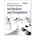 Workshop Zeichnen. Architektur und Perspektive Gebundene Ausgabe von 