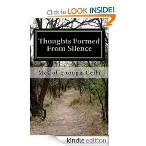 Thoughts Formed From Silence (Past Meets Present) McCollonough Ceili 
