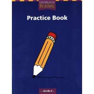  Practice Book: Grade 4 (Houghton Mifflin Reading a Legacy 