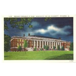 1940s Vintage Postcard Doremus Gymnasium at Night   Washington and Lee 