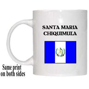  Guatemala   SANTA MARIA CHIQUIMULA Mug 
