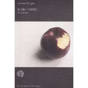  Alan Turing. Una biografia (9788833916545) Andrew Hodges 