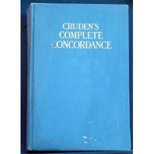   Complete Concordance To the Old & New Test Alexander Cruden Books