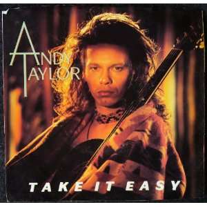  Take It Easy, picture sleeve only Andy Taylor Music