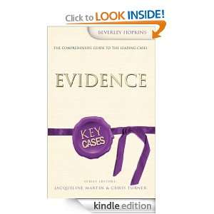 Key Cases Evidence Chris Turner, Jacqueline Martin, Beverley Hopkins 
