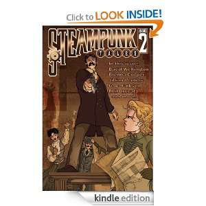 Steampunk Tales #2 David Wellington, Brenda Cooper, Angie Montmatre 