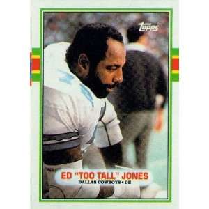  1989 Topps #389 Ed Too Tall Jones   Dallas Cowboys 