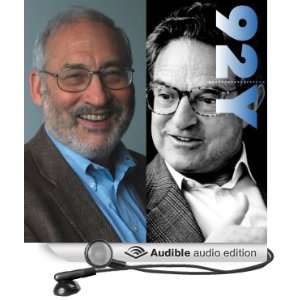 George Soros and Joseph Stiglitz   America How They See Us