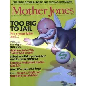  Mother Jones Magazine January February 2010 Too Big To 