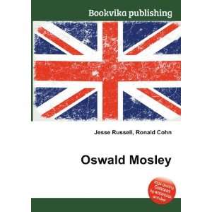  Oswald Mosley Ronald Cohn Jesse Russell Books
