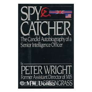   / Peter Wright Peter (1916 1995) . Paul Greengrass Wright Books