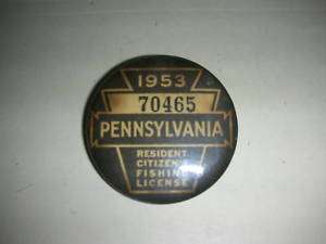 1953 Pennsylvania PA Fishing License Badge Pin Back(81)  