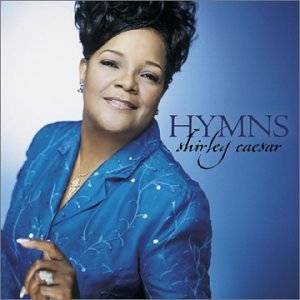 Hymns by Shirley Caesar