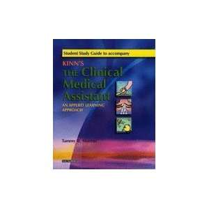  Kinns Clinical Medical Assistant   Study Guide Books