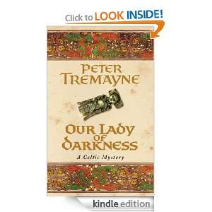 Our Lady of Darkness (Sister Fidelma Mysteries 09) Peter Tremayne 