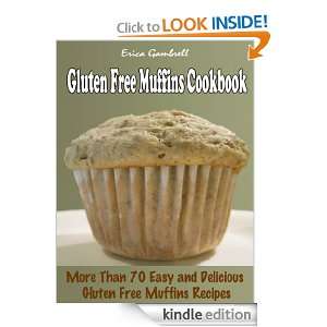   Muffins Cookbook  More Than 70 Easy and Delicious Gluten Free Muffins