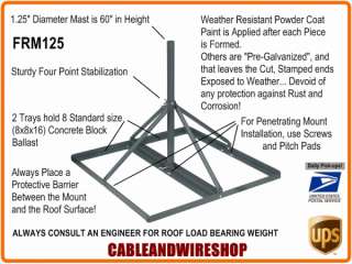 Non Penetrating Roof Mount 60 inch Mast with 1.25 O.D. 609788492252 