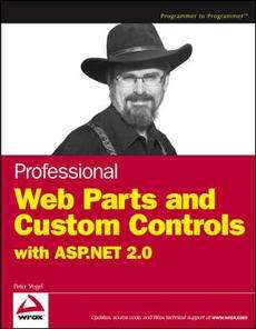 Professional Web Parts and Custom Controls with ASP.Net 9780764578601 