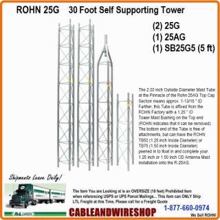ROHN 25G TOWER 30 Self Supporting with 5 Base Section 610074819400 