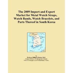 Import and Export Market for Metal Watch Straps, Watch Bands, Watch 